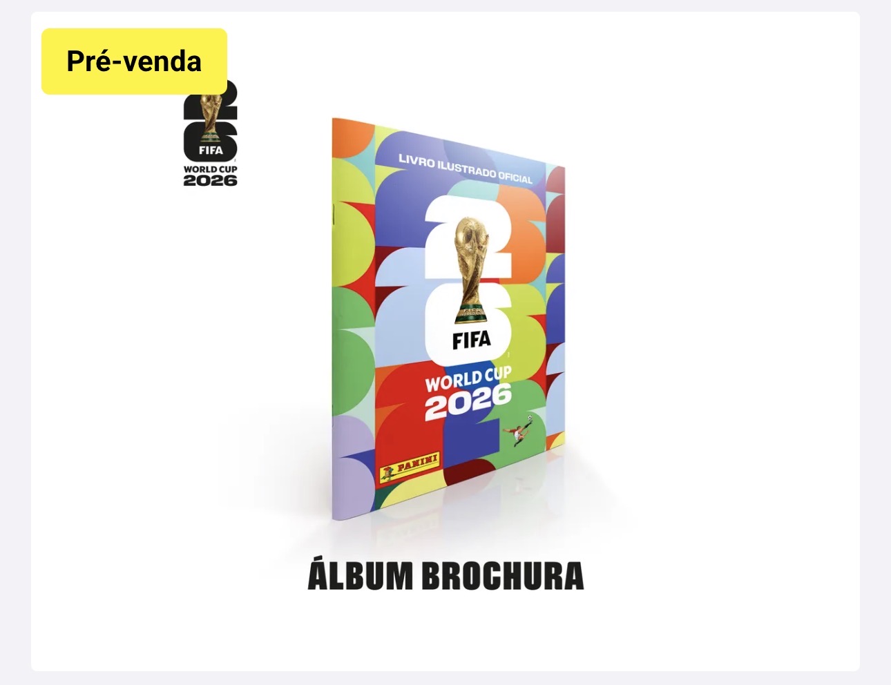 Álbum Capa Cartão Brochura - FIFA WORLD CUP 2026 PANINI Copa Do Mundo 2026