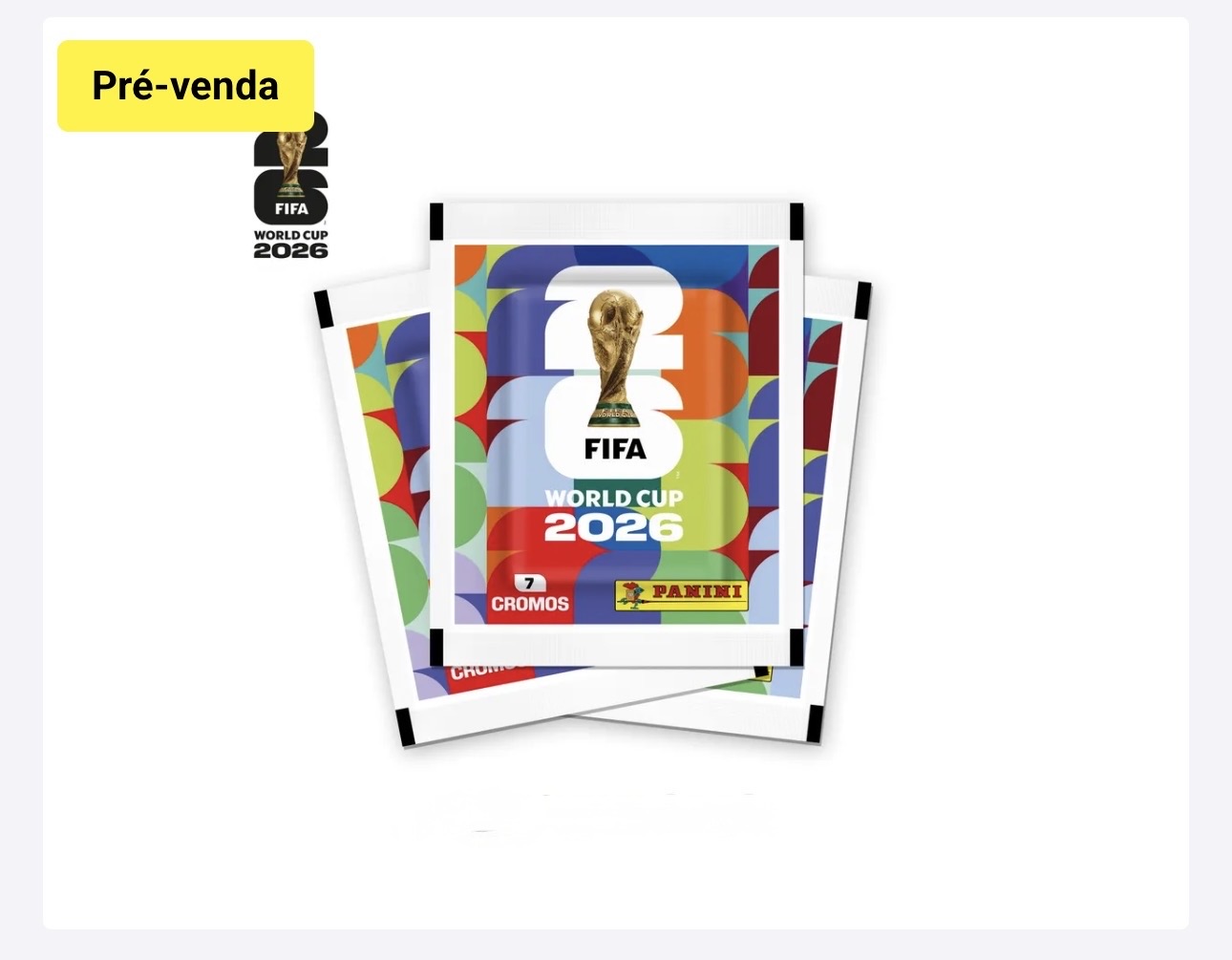 ENVELOPE COM 7 FIGURINHAS - FIFA WORLD CUP 2026 PANINI Copa Do Mundo 2026
